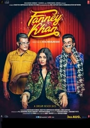 Fanney Khan (2018)