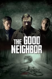 The Good Neighbor постер