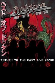 Poster Dokken: Return to the East Live 2016 2018