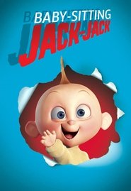 Baby-sitting Jack-Jack en streaming