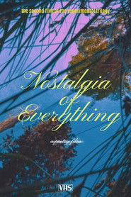 Nostalgia of Everything