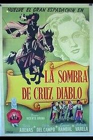 La sombra de Cruz Diablo 1955 Бесплатан неограничен приступ
