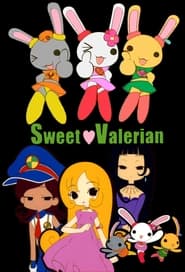 Full Cast of Sweet Valerian