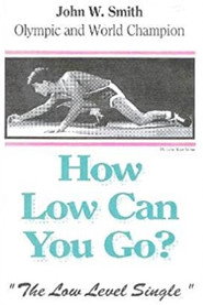 John Smith's How Low Can You Go