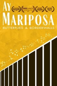 Poster Ay Mariposa 2019