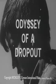 Odyssey of a Dropout (1966)