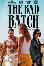 The Bad Batch 2017 Teljes Film Magyarul Online
