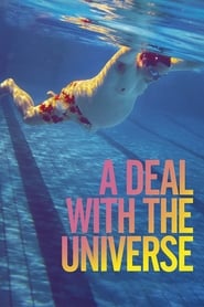 Poster A Deal With The Universe 2019