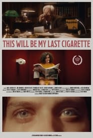 Poster This Will Be my Last Cigarette 2021
