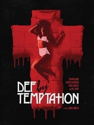  Def by Temptation