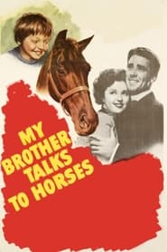 My Brother Talks to Horses постер