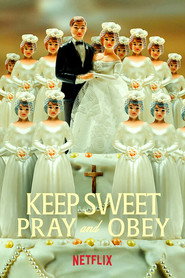 Keep Sweet: Pray and Obey poster
