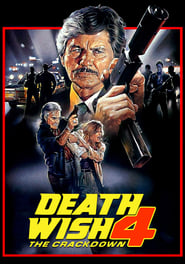 Death Wish 4: The Crackdown постер