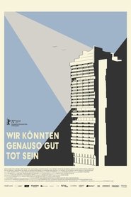 Poster Wir könnten genauso gut tot sein