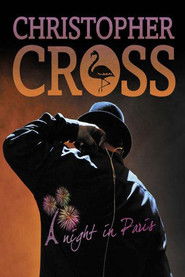 Christopher Cross - A Night In Paris (2012)