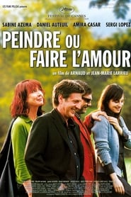 Film Peindre ou faire l'amour streaming