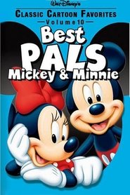 Classic Cartoon Favorites, Vol. 10 - Best Pals - Mickey & Minnie (2006)