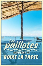 Les paillotes refusent de boire la tasse 2022 เข้าถึงฟรีไม่ จำกัด