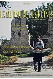 Poster Le Murmure Des Ruines 2008