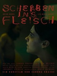 Scherben ins Fleisch) Scherben ins Fleisch (2025)