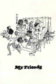 My Friends (1975) HD