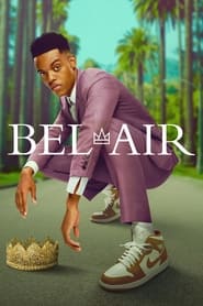 Bel Air TV Series | Where to Watch?