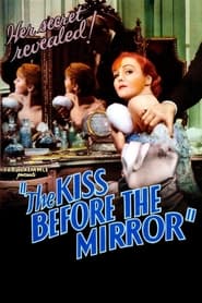 The Kiss Before the Mirror постер