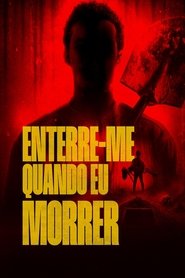 Image Enterre-me Quando Eu Morrer