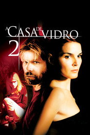A Casa de Vidro 2