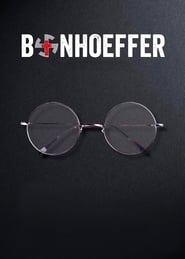 Bonhoeffer: Holy Traitor постер