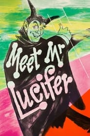 Meet Mr. Lucifer постер