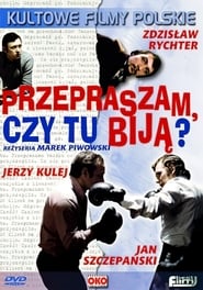 Przepraszam, czy tu biją? transmisión de película completa latino 1976
en español .es