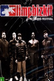 Limp Bizkit - Reading Festival