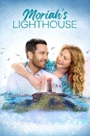 Moriah's Lighthouse постер