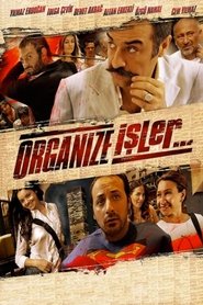 Organize İşler 2005