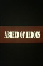 Poster A Breed of Heroes
