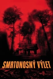 Smrtonosný výlet (2003)