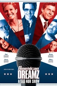 Poster American Dreamz - Alles nur Show