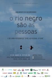 O Rio Negro São as Pessoas (2019)