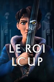 Le Roi Loup Le Roi Loup