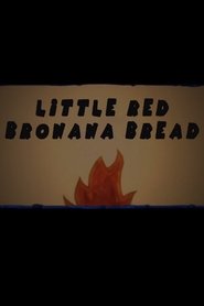 Poster Family Movie Night: Little Red Bronana Bread 2021