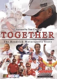 Poster Together: The Hendrick Motorsports Story