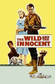 Poster The Wild and the Innocent 1959