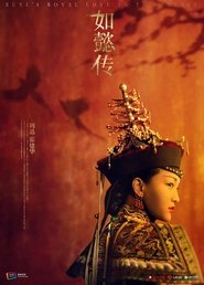 Ruyi’s Royal Love in the Palace Ruyi’s Royal Love in the Palace