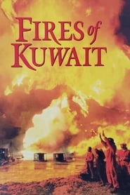 Fires of Kuwait постер