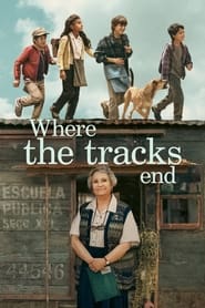 Poster Where the Tracks End