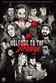 Poster Welcome to the Strange 2018