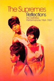 Poster The Supremes: Reflections: The Definitive Performances 1964-1969