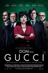 plakat filmu Dom Gucci 2021