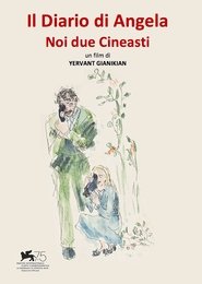 Il Diario di Angela – Noi Due Cineasti